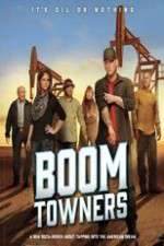 Watch Boomtowners Putlocker