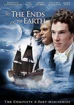 Watch To the Ends of the Earth Putlocker