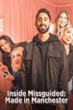 Watch Inside Missguided: Made in Manchester Putlocker