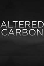 Watch Altered Carbon Putlocker