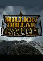 Watch Million Dollar Catch Putlocker