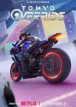 Watch Tokyo Override Putlocker