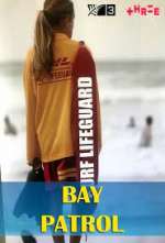 Watch Bay Patrol Putlocker