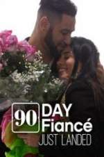 Watch 90 Day Fiancé: Just Landed Putlocker