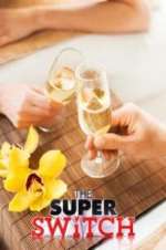 Watch The Super Switch Putlocker