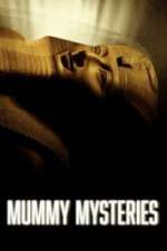 Watch Mummy Mysteries Putlocker