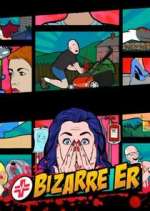 Watch Bizarre ER Putlocker