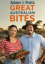 Watch Adam & Poh's Great Australian Bites Putlocker