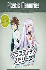 Watch Plastic Memories Putlocker