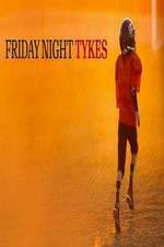 Watch Friday Night Tykes Putlocker