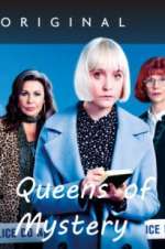 Watch Queens of Mystery Putlocker