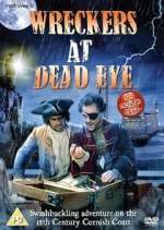 Watch Wreckers at Dead Eye Putlocker