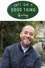 Watch Let's Get a Good Thing Going Putlocker