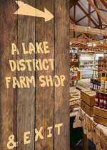 Watch A Lake District Farm Shop Putlocker