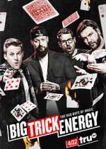 Watch Big Trick Energy Putlocker
