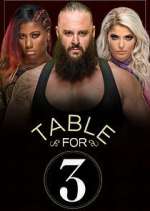 Watch WWE Table for 3 Putlocker