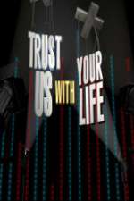Watch Trust Us with Your Life Putlocker
