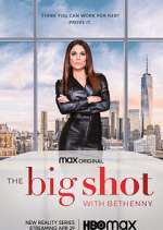 Watch The Big Shot with Bethenny Putlocker