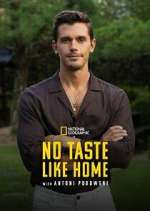 Watch No Taste Like Home with Antoni Porowski Putlocker