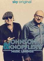 Watch Johnson & Knopfler's Music Legends Putlocker