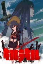 Watch Kill la Kill Putlocker