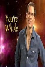 Watch Youre Whole Putlocker
