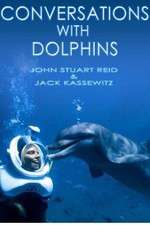 Watch Conversations with Dolphins Putlocker