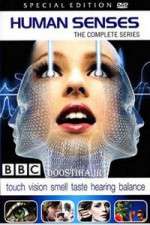 Watch Human Senses Putlocker