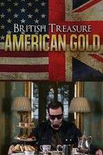 Watch British Treasure American Gold Putlocker