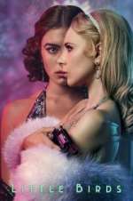 Watch Little Birds Putlocker