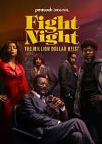 Watch Fight Night: The Million Dollar Heist Putlocker
