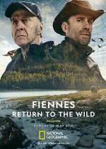 Watch Fiennes: Return to the Wild Putlocker