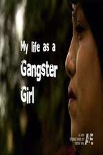Watch My Life as a Gangster Girl Putlocker