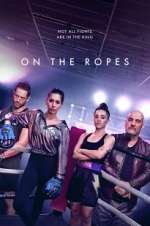 Watch On the Ropes Putlocker