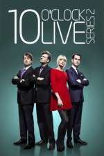 Watch 10 O'Clock Live Putlocker
