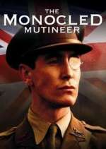 Watch The Monocled Mutineer Putlocker
