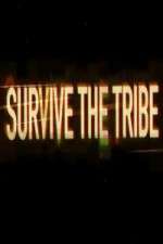 Watch Survive the Tribe Putlocker
