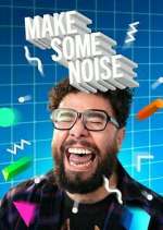 Watch Make Some Noise Putlocker