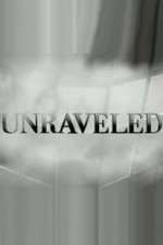 Watch Unraveled Putlocker