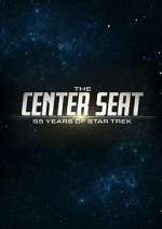 Watch The Center Seat: 55 Years of Star Trek Putlocker