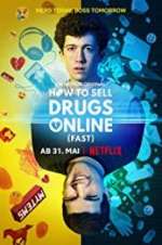 Watch How to Sell Drugs Online: Fast Putlocker