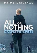 Watch All or Nothing: Manchester City Putlocker