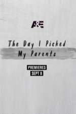 Watch The Day I Picked My Parents Putlocker