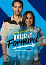Watch Build It Forward Putlocker