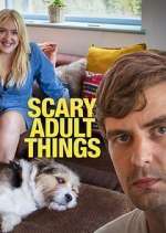 Watch Scary Adult Things Putlocker