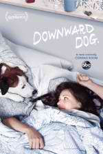 Watch Downward Dog Putlocker