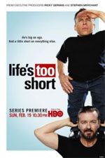 Watch Life's Too Short Putlocker