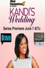 Watch The Real Housewives Of Atlanta Kandis Wedding Putlocker