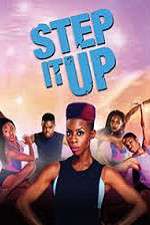 Watch Step It Up Putlocker