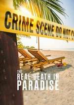 Watch The Real Death in Paradise Putlocker